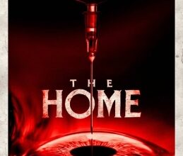 The Home (English) Movie: Review | Release Date (2025) | Songs | Music | Images | Official Trailers | Videos | Photos | News