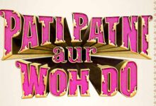 Ayushmann Khurrana, Sara Ali Khan, Wamiqa Gabbi and Rakul Preet Singh starrer Pati Patni Aur Woh Do to release on Holi, first poster unveiled : Bollywood News